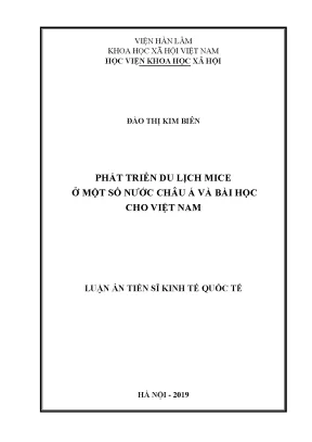 Luận án tiến sĩ phát triển du lịch mice ở một số nước châu á và bài học cho việt nam