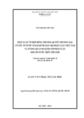 Luận văn thạc sĩ pháp luật về hợp đồng nhượng quyền thương mại có yếu tố nước ngoài dưới giác độ pháp luật việt nam và tương quan so sánh với pháp luật một số nước trên thế giới 0