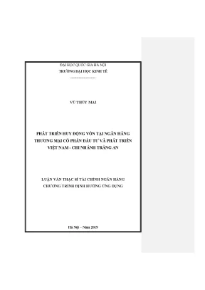 Luận văn thạc sĩ phát triển huy động vốn tại ngân hàng thương mại cổ phần đầu tư và phát triển việt nam chi nhánh tràng an