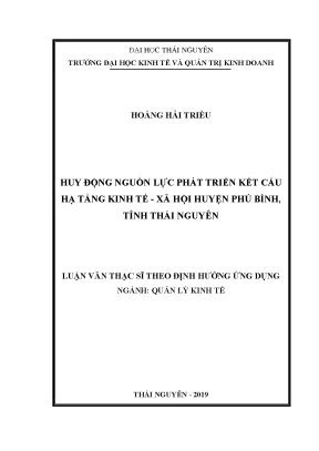 Luận văn thạc sĩ huy động nguồn lực phát triển kết cấu hạ tầng kinh tế xã hội huyện phú bình tỉnh thái nguyên