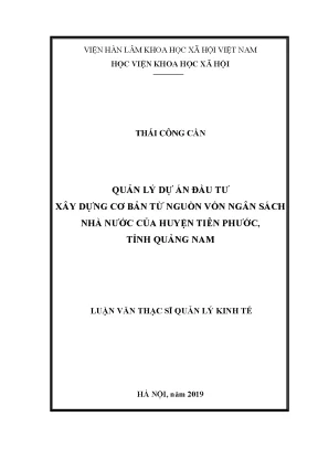 Luận văn thạc sĩ quản lý dự án đầu tư xây dựng cơ bản từ nguồn vốn ngân sách nhà nước của huyện tiên phước tỉnh quảng nam