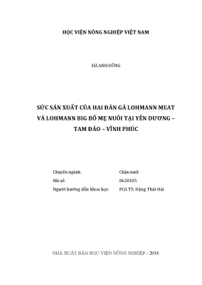 Luận văn thạc sĩ sức sản xuất của hai đàn gà lohmann meat và lohmann gig bố mẹ nuôi tại yên dũng tam đảo vĩnh phúc