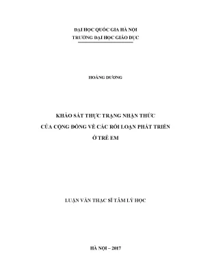 Luận văn thạc sĩ khảo sát thực trạng nhận thức của cộng đồng về các rối loạn phát triển ở trẻ em chương trình đào tạo thí điểm