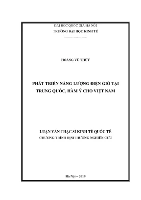 Luận văn thạc sĩ phát triển năng lượng điện gió tại trung quốc hàm ý cho việt nam