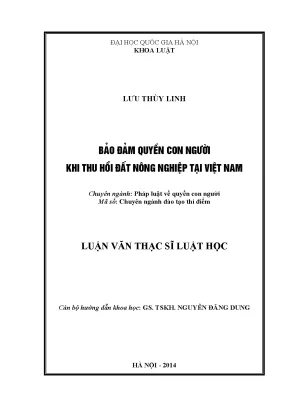 Luận văn thạc sĩ bảo đảm quyền con người khi thu hồi đất nông nghiệp tại việt nam