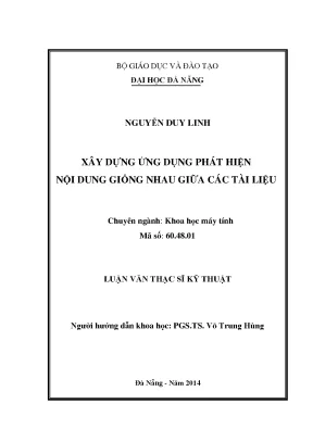 Luận văn thạc sĩ xây dựng ứng dụng phát hiện nội dung giống nhau giữa các tài liệu