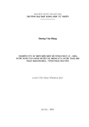 Luận văn thạc sĩ nghiên cứu sự biến đổi một số tính chất lý hóa nước suối tân long dưới tác động của nước thải mỏ than khánh hòa tỉnh thái nguyên môi trường và bảo vệ môi trường