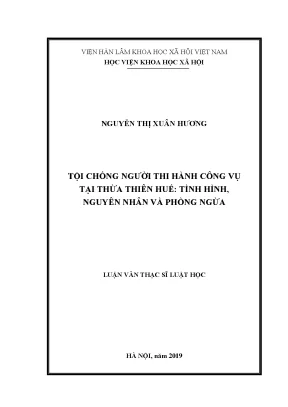 Luận văn thạc sĩ tội chống người thi hành công vụ tại thừa thiên huế tình hình nguyên nhân và phòng ngừa