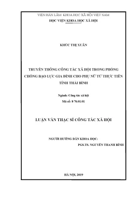 Luận văn thạc sĩ truyền thông công tác xã hội trong phòng chống bạo lực gia đình cho phụ nữ từ thực tiễn tỉnh thái bình
