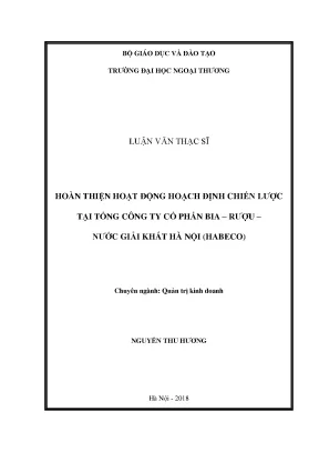 Luận văn thạc sĩ hoàn thiện hoạt động hoạch định chiến lược tại tổng công ty cổ phẩn bia rượu nước giải khát hà nội habeco