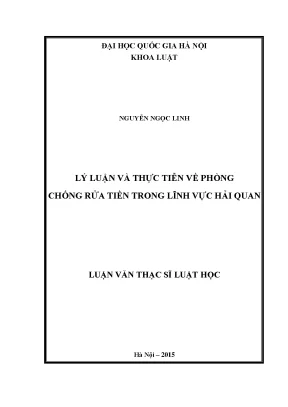 Luận văn thạc sĩ lý luận và thực tiễn về phòng chống rửa tiền trong lĩnh vực hải quan