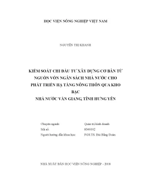 Luận văn thạc sĩ kiểm soát chi đầu tư xây dựng cơ bản từ nguồn vốn ngân sách nhà nước cho phát triển hạ tầng nông thôn qua kho bạc nhà nước văn giang tỉnh hưng yên