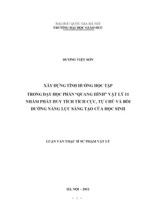 Luận văn thạc sĩ xây dựng tình huống học tập trong dạy học phần quang hình học vật lý 11 nhằm phát huy tính tích cực tự chủ và bồi dưỡng năng lực sáng tạo của học sinh