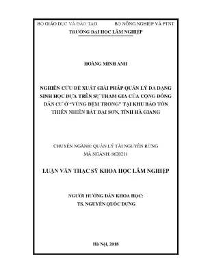 Luận văn thạc sĩ nghiên cứu đề xuất giải pháp quản lý đa dạng sinh học dựa trên sự tham gia của cộng đồng dân cư ở vùng đệm trong tại khu bảo tồn thiên nhiên bát đại sơn tỉnh hà giang