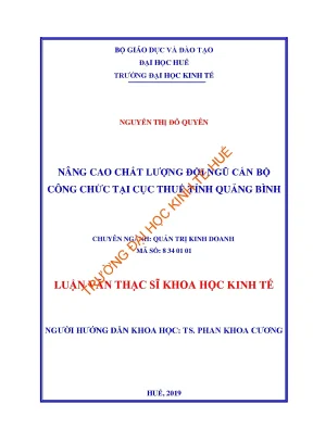 Luận văn thạc sĩ nâng cao chất lượng đội ngũ cán bộ công chức tại cục thuế tỉnh quảng bình
