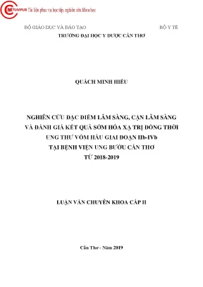 Nghiên cứu đặc điểm lâm sàng cận lâm sàng và đánh giá kết quả sớm hóa xạ trị đồng thời ung thư vòm hầu giai đoạn iib ivb tại bệnh viện ung bướu cần thơ từ 2018 2019