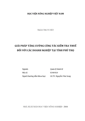 Luận văn thạc sĩ giải pháp tăng cường công tác kiểm tra thuế đối với các doanh nghiệp tại tỉnh phú thọ