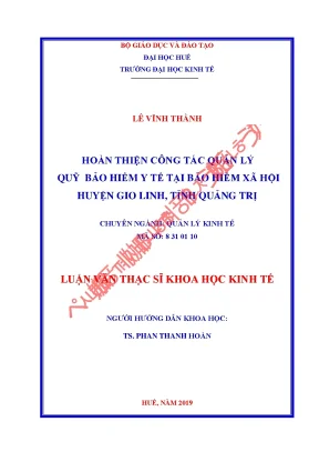 Luận văn thạc sĩ hoàn thiện công tác quản lý quỹ bảo hiểm y tế tại bảo hiểm xã hội huyện gio linh tỉnh quảng trị min