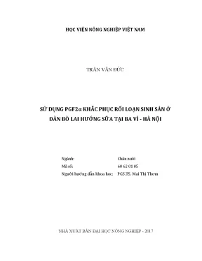 Luận văn thạc sĩ sử dụng pgf2α khắc phục rối loạn sinh sản ở đàn bò lai hướng sữa tại ba vì hà nội