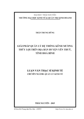 Luận văn thạc sĩ giải pháp quản lý hệ thống kênh mương thủy lợi trên địa bàn huyện yên thuỷ tỉnh hoà bình