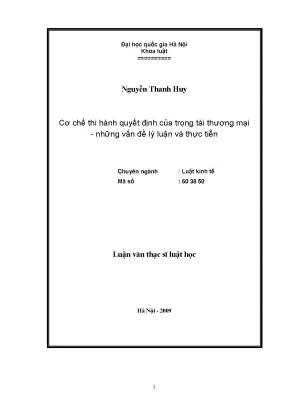 Luận văn thạc sĩ cơ chế thi hành quyết định của trọng tài thương mại những vấn đề lý luận và thực tiễn