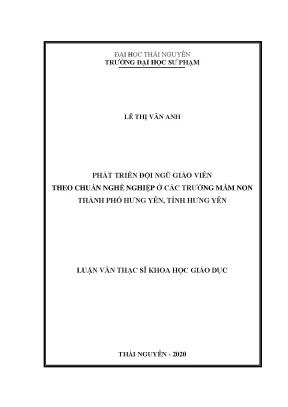 Luận văn thạc sĩ phát triển đội ngũ giáo viên theo chuẩn nghề nghiệp ở các trường mầm non thành phố hưng yên tỉnh hưng yên