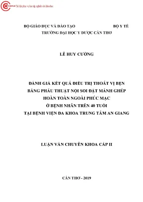 Đánh giá kết quả điểu trị thoát vị bẹn bằng phẫu thuật nội soi đặt mảnh ghép hoàn toàn ngoài phúc mạc ở bệnh nhân trên 40 tuổi tại bệnh viện đa khoa trung tâm an giang