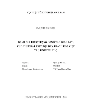 Luận văn thạc sĩ đánh giá thực trạng công tác giao đất cho thuê đất trên địa bàn thành phố việt trì tỉnh phú thọ