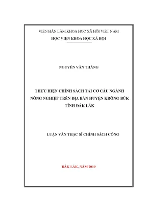 Luận văn thạc sĩ thực hiện chính sách tái cơ cấu ngành nông nghiệp trên địa bàn huyện krông búk tỉnh đắk lắk
