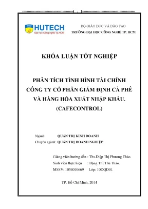 Luận văn thạc sĩ phân tích tình hình tài chính công ty cổ phần giám định cà phê và hàng hóa xuất nhập khẩu cafecontrol