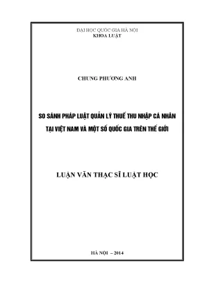 Luận văn thạc sĩ so sánh pháp luật quản lý thuế thu nhập cá nhân tại việt nam và một số quốc gia trên thế giới