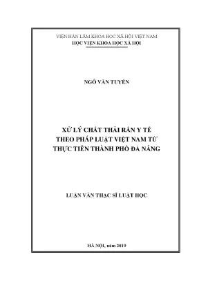 Luận văn thạc sĩ xử lý chất thải rắn y tế theo pháp luật việt nam từ thực tiễn thành phố đà nẵng