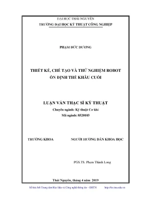 Luận văn thạc sĩ thiết kế chế tạo và thử nghiệm robot ổn định thế khâu nuối