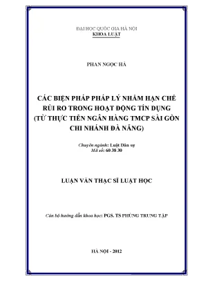 Luận văn thạc sĩ các biện pháp pháp lý nhằm hạn chế rủi ro trong hoạt động tín dụng từ thực tiễn ngân hàng tmcp sài gòn chi nhánh đà nẵng