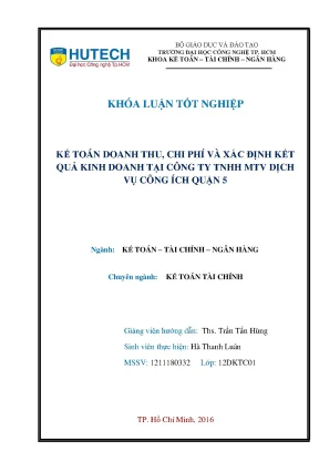 Luận văn thạc sĩ kế toán doanh thu chi phí và xác định kết quả kinh doanh tại công ty tnhh mtv dịch vụ công ích quận 5