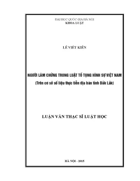 Luận văn thạc sĩ người làm chứng trong luật tố tụng hình sự việt nam trên cơ sở số liệu thực tiễn địa bàn tỉnh đắk lắk001