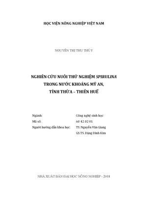 Luận văn thạc sĩ nghiên cứu nuôi thử nghiệm spirulina trong nước khoáng mỹ an tỉnh thừa thiên huế