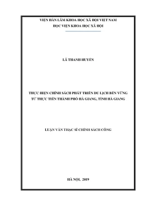 Luận văn thạc sĩ thực hiện chính sách phát triển du lịch bền vững từ thực tiễn thành phố hà giang tỉnh hà giang