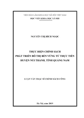 Luận văn thạc sĩ thực hiện chính sách phát triển đô thị bền vững từ thực tiễn huyện núi thành tỉnh quảng nam