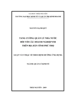 Luận văn thạc sĩ tăng cường quản lý nhà nước đối với các doanh nghiệp fdi trên địa bàn tỉnh phú thọ