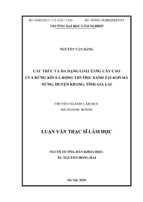 Luận văn thạc sĩ cấu trúc và đa dạng loài tầng cây cao của rừng kín lá rộng thường xanh tại kon hà nừng huyện kbang tỉnh gia lai