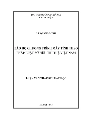 Luận văn thạc sĩ bảo hộ chương trình máy tính theo pháp luật sở hữu trí tuệ việt nam 03