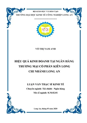 Luận văn thạc sĩ hiệu quả kinh doanh của ngân hàng thương mại cổ phần kiên long chi nhánh long an