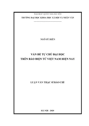 Luận văn thạc sĩ vấn đề tự chủ đại học trên báo điện tử việt nam hiện nay