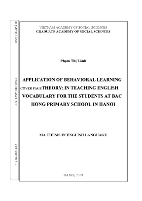 Luận văn thạc sĩ application of behavioral learning theory in teaching english vocabulary for the students at bac hong primary school in hanoi
