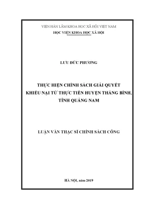 Luận văn thạc sĩ thực hiện chính sách giải quyết khiếu nại từ thực tiễn huyện thăng bình tỉnh quảng nam