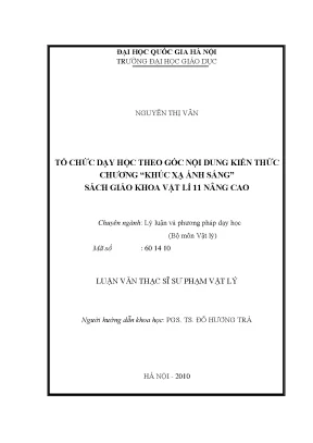 Luận văn thạc sĩ tổ chức dạy học theo góc nội dung kiến thức chương khúc xạ ánh sáng sách giáo khoa vật lí 11 nâng cao