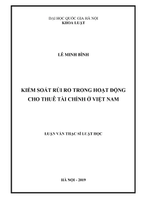 Luận văn thạc sĩ kiểm soát rủi ro trong hoạt động cho thuê tài chính ở việt nam