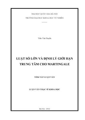 Luận văn thạc sĩ luật số lớn và định lý giới hạn trung tâm cho martingale