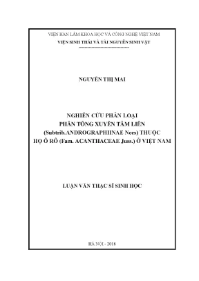 Luận văn thạc sĩ nghiên cứu phân loại phân tông xuyên tâm liên subtrib andrographiinae nees thuộc họ ô rô fam acanthaceae juss ở việt nam